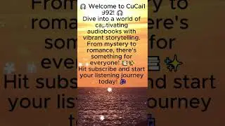 Welcome to CuCai1992 &ndash; Your Next Favorite Audiobook Channel!