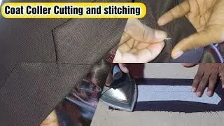 Coat Coller Cutting and Stitching Easy method | a unique method Coat Coller Cutting and Stitching |