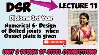Numerical 4- Design of bolted joint when gusset plate is given - Unit2 - DSR @learnwithshruti7680 