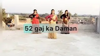52 gaj ka Daman by Sandhya and team (Nritya Vartika)