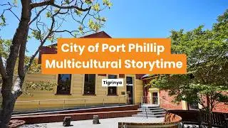 City of Port Phillip Multicultural Storytime - Tigrinya