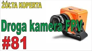 Kamera RunCam do FPV - ŻÓŁTA KOPERTA - #81