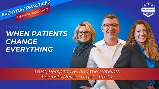 When Patients Change Everything | Part 2