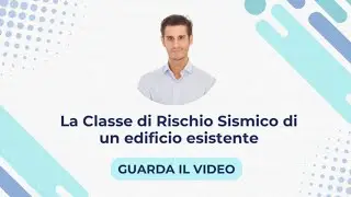 La Classe di Rischio Sismico di un edificio esistente