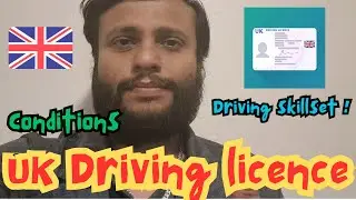 UK driving License and its value | conditions and skillset | UK | England #youtube #uk #england
