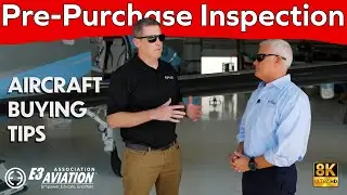 Why Aircraft Pre-Buy Checks Matter When Buying a Plane! PART 4 for pilots