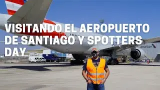 Aeropuerto Inter de Santiago, Chile, Spotters Day y abordo del 787 Dreamliner de American Airlines.