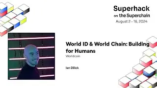 Worldcoin 🛠 World ID & World Chain: Building for Humans