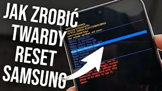 Jak zrobić TWARDY RESET telefonu Samsung - Twardy reset (ustawienia fabryczne) Samsung