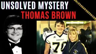 Thomas Brown Vanished Without a Trace | The Case Nobody Can Solve