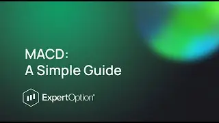 MACD: A Simple Guide