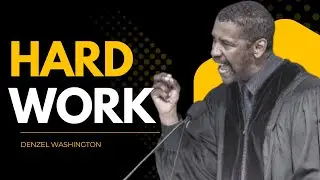 Denzel Washington Powerful Speech | Hard Work & Success Motivation | Life Lessons 2025