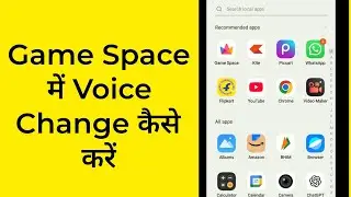 How to change voice from Game Space, How to install Voice Changer in Game Space