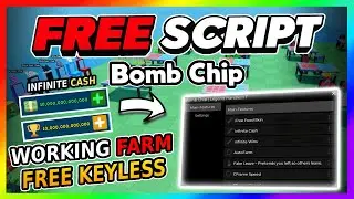 Roblox Bomb Chip Script *NO KEY* - INFINITE CASH, REVEAL BOMB, AUTO FARM + More!