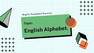 Alphabet - Listening Exercise 1: Can you write down the characters you hear?