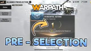 Warpath - Theater of Conquest Pre-Selection Guide