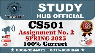 CS501 Assignment 2 solution Spring 2025, CS501 Assignment 2 solution 2025, CS501 Assignment