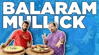 Balaram Mullick | Best Restaurants In Kolkata | India's Best Restaurants | rockyandmayur
