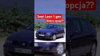 Czy Seat Leon to dobra opcja na pierwsze auto?