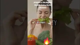 Busting Healthy Eating Myths in 60 Seconds. #eatingwell #wholefooddiet  #eatsmarter