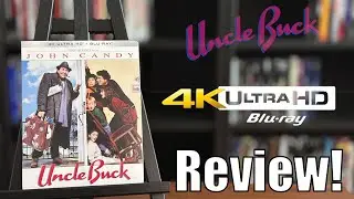 Uncle Buck (1989) 4K UHD Blu-ray Review!