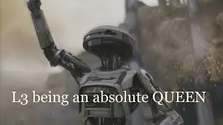L3 being an ABSOLUTE QUEEN (Han Solo Movie Humor)