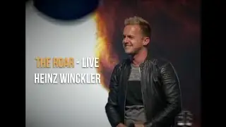 The Roar - Heinz Winckler (Live at Concert for Change)