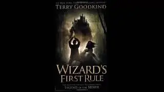 Wizards First Rule -Pt. 2_2 (Sword Of Truth Book 1/ --)