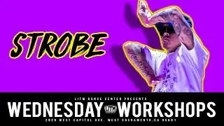 Strobe (Finger Circus, TUTGODZ) | Wednesday Workshops
