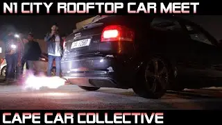 N1 CITY ROOFTOP Car Meet | Cape Car Collective