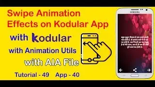 Swipe Effects or Animations on Dynamic Shayari App || Kodular Animation Utils