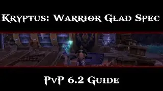 Kryptus: Level 100 Gladiator Stance PVP 6.2 Guide - 101