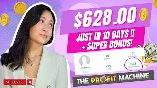The Profit Machine Review (Super Bonus) - How I made $628.00 in 10 days!
