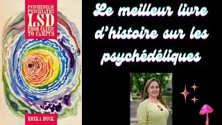 Erika Dyck - Psychedelic Psychiatry