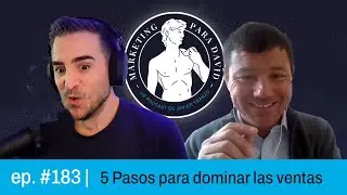 ✅EP  #183 - Los cinco pasos para DOMINAR la venta con llamadas en fr&iacute;o con Pablo Pefaur