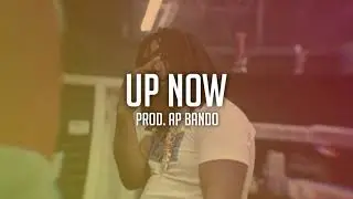 🔥 [FREE] Fmb Dz x Cash Kidd Type Beat | 'Up Now' | Prod. AP Bando