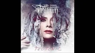 Trillium - Fatal Mistake