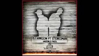DJ ARROCIN FT STEREOMAN - DESDE QUE TE FUISTE - (HACERLO F&Aacute;CIL 2018)
