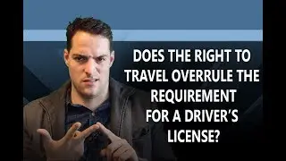 Sovereign Citizen Arguments: Right to Travel