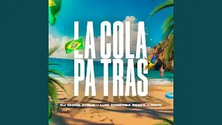 La Cola Pa Tras Funk