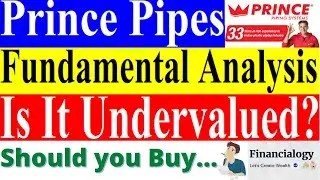 Should You Buy Prince Pipes? Prince Pipes Fundamental Analysis.New Stock in High Growth Industry