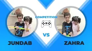 Great Challenge for Winning Competition Between Jundab & Zahra | Challenge Competition