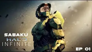 Sabaku no Halo Infinite EP 01