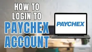 How to Login to Paychex Account | Paychex Flex