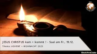 JESUS CHRISTUS kam + kommt ! Jesaja 60 - 66