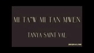 Tanya SAINT VAL mi ta'w mi tan mwen 1993