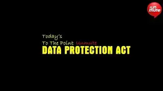 JPP finally adopts data protection bill | To The Point Unmute EP 3