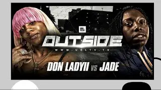 @theUrltv OUTSIDE 2 Don Ladyii Vs Jade Prediction  E pisode 11 Clip 1