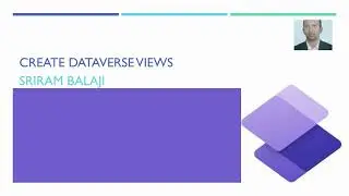 12. Create Dataverse Views using Data workspace