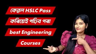 How to become an Engineer after 10th || Best Diploma Engineering courses in Assam